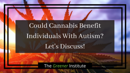 Read more about the article Could Cannabis Benefit Individuals With Autism? Let’s Discuss!